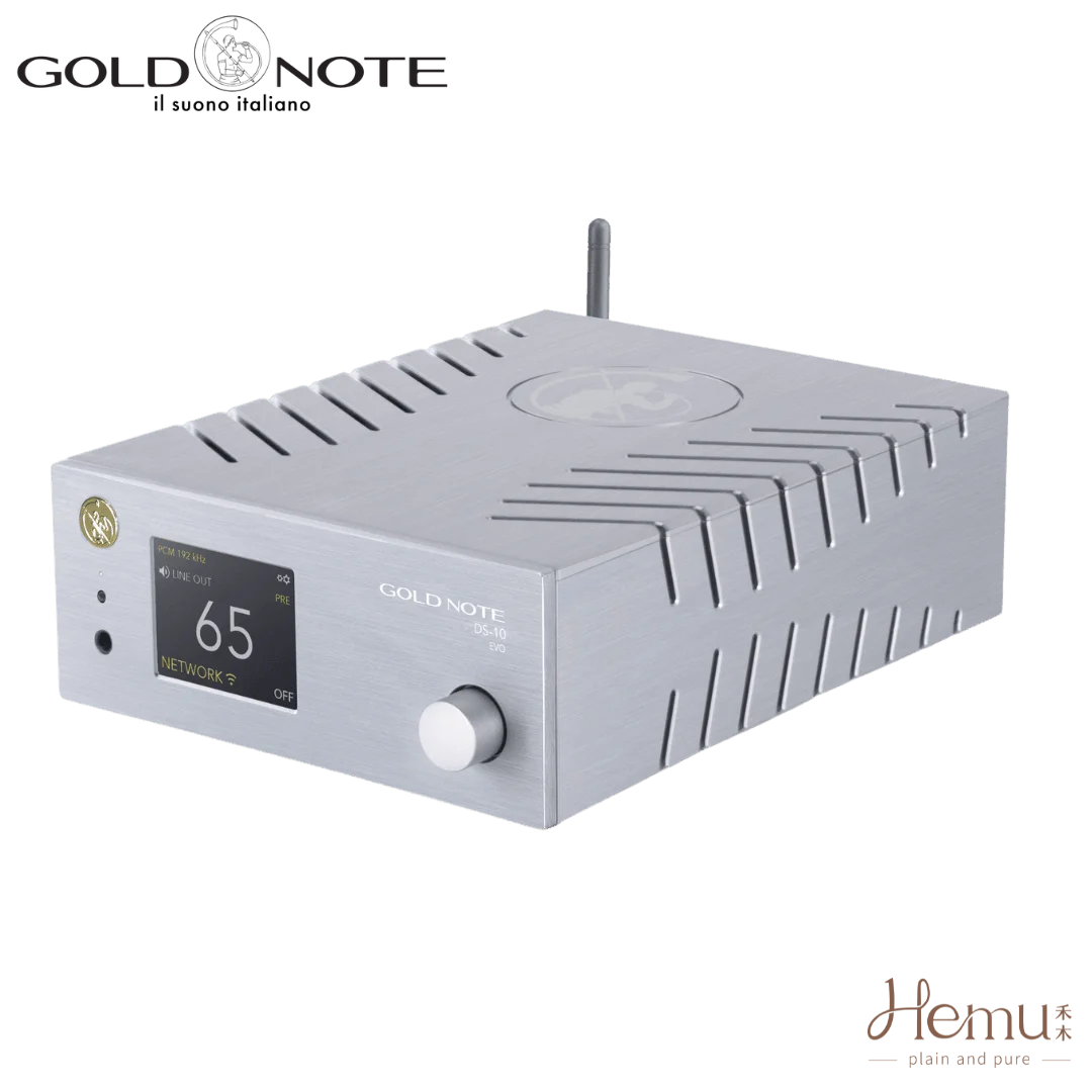 Gold Note - DS10 EVO 串流DAC播放器/數位前級 - 禾木音響 - Hemu Audio